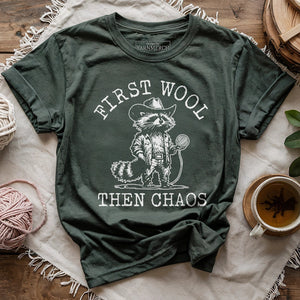 First Wool Then Chaos T-shirt