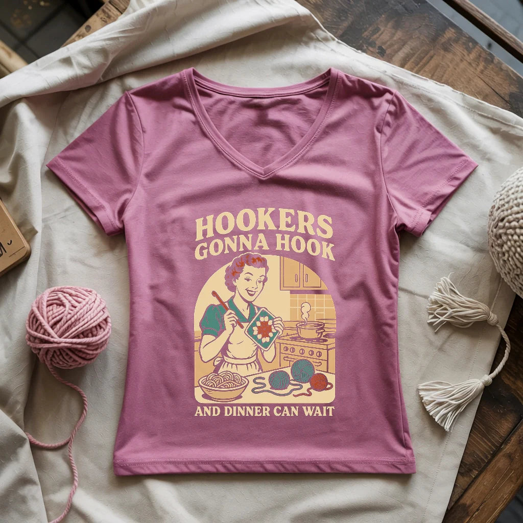 Hookers Gonna Hook Lady V-neck