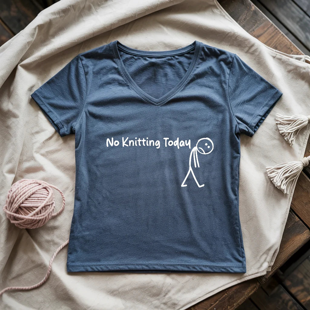 No Knitting Today Lady V-neck