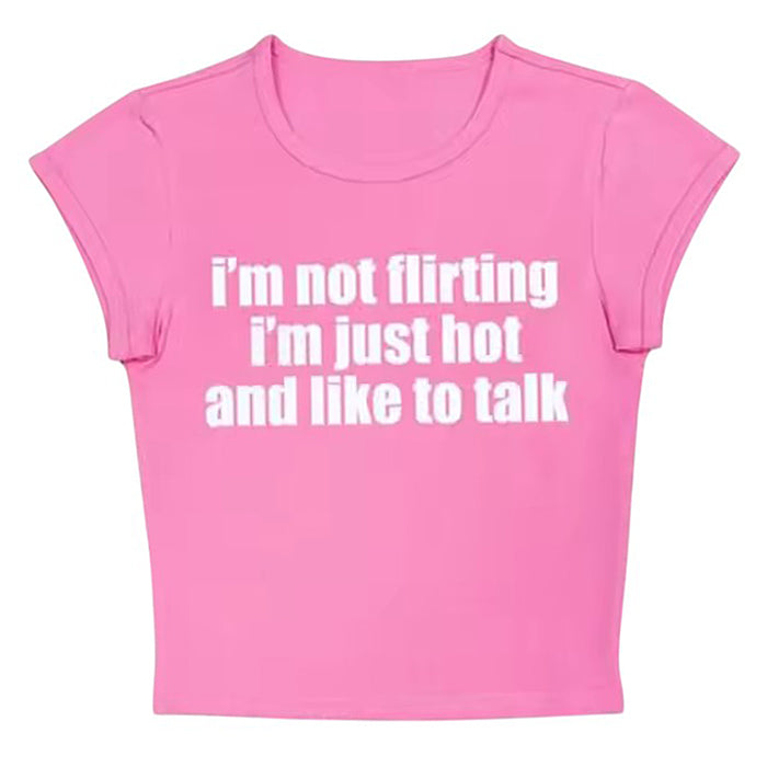 I’m Not Flirting Baby Tee
