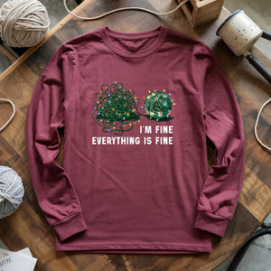 I'm Fine. Everything is Fine Long Sleeve T-shirt