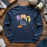 I Smell Yarn Long Sleeve T-shirt