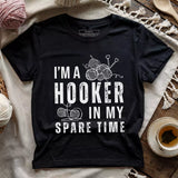 Part-time Hooker T-shirt