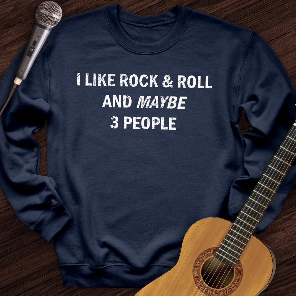 I Like Rock and Roll Crewneck