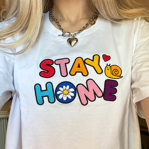Stay Home T-Shirt