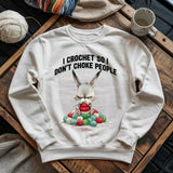 Crochet Not Choke Sweatshirt